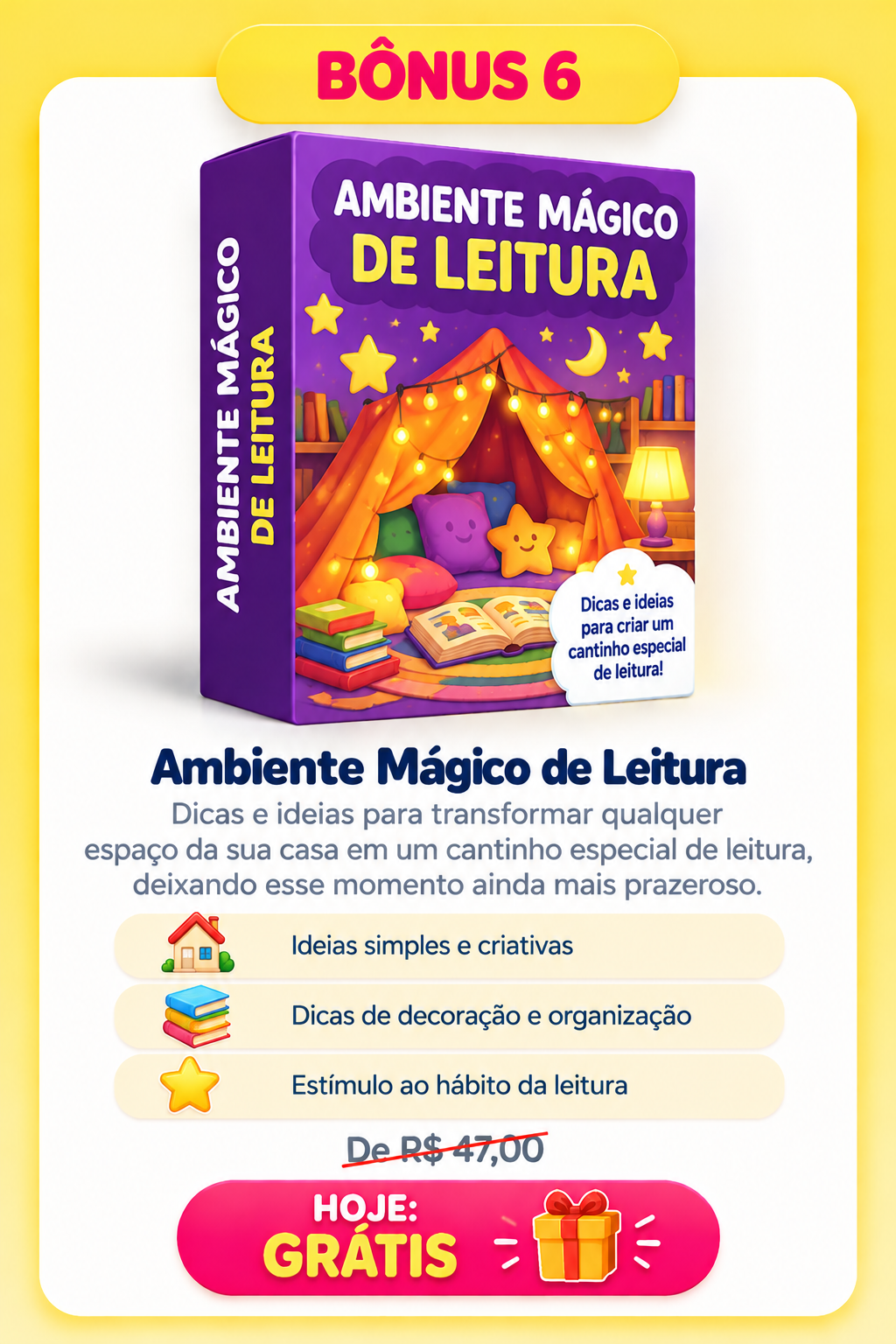 Bônus 6: Ambiente Mágico de Leitura